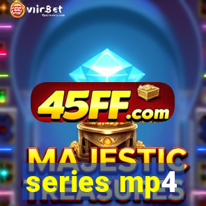 series mp4